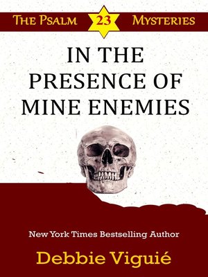 In the Presence of Mine Enemies - ebook